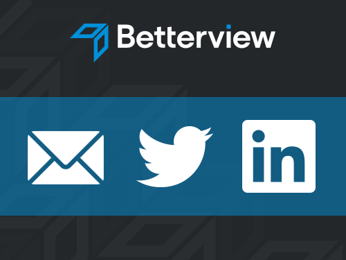 Betterview Social Media & E-mail