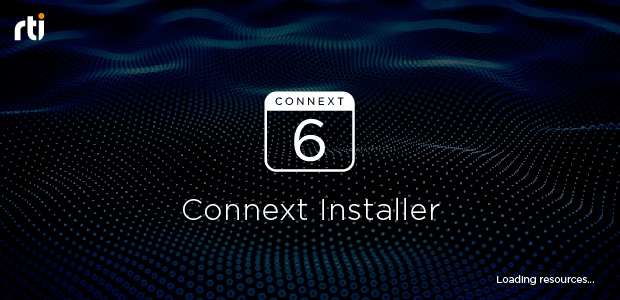 Connext 6.0 Installer Screen